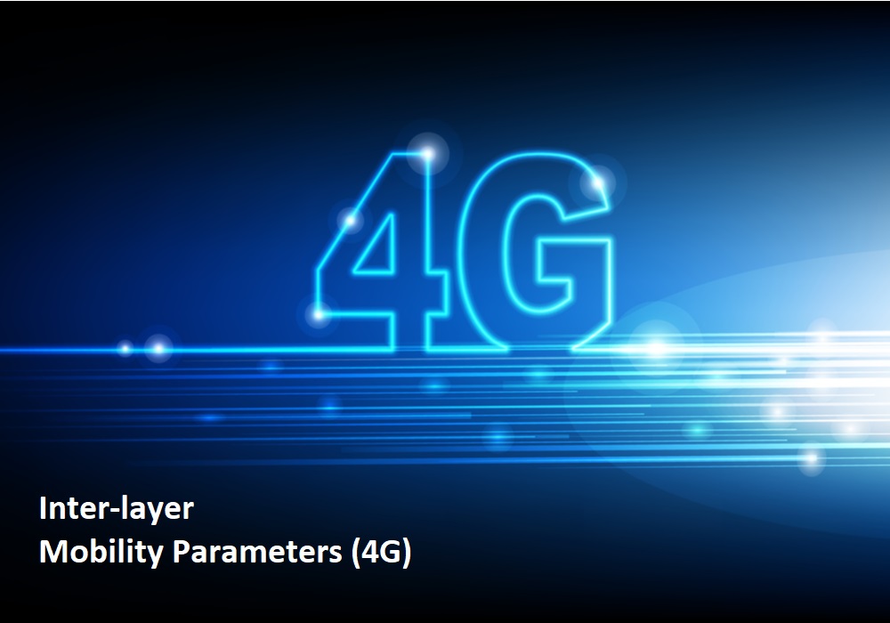Inter-layer Mobility Parameters (4G)